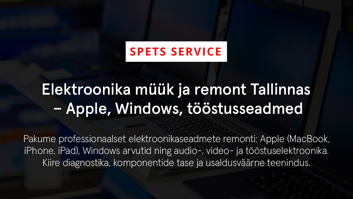 Kasutatud arvutite müük ja remont Tallinnas